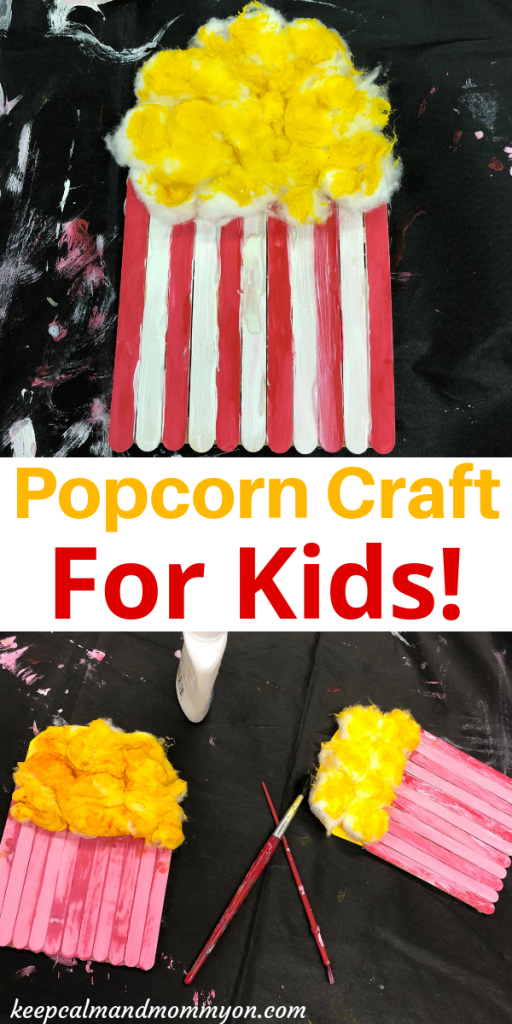 Popcorn Craft For Kids - Keep Calm And Mommy On